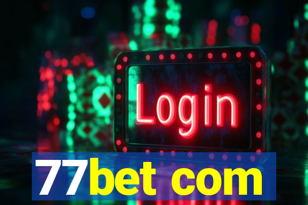 77bet com